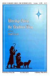 Worship Christ, The Newborn King SATB choral sheet music cover